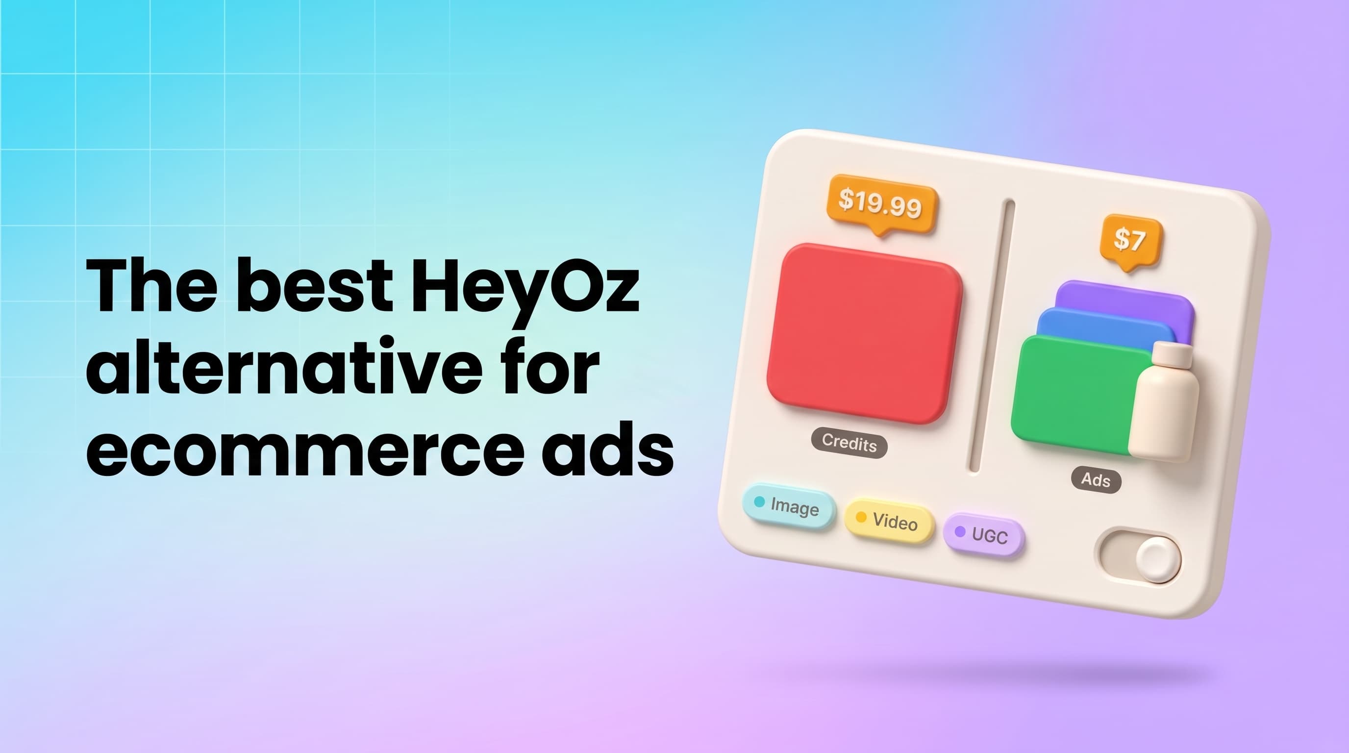 Best HeyOz alternative for ecommerce ads (2026)